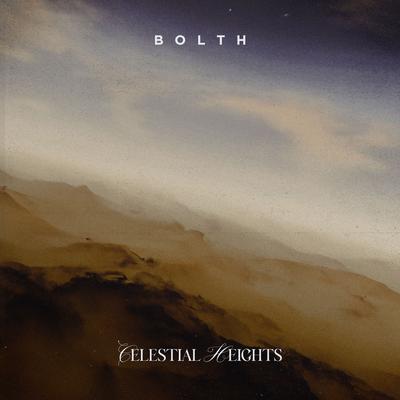 Celestial Heights By Bolth's cover