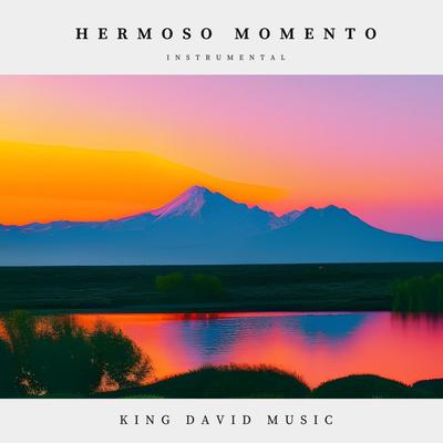 Hermoso Momento (Instrumental) By King David Music, Kairo Worship's cover