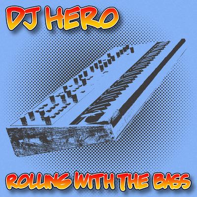 Roll With The Bass's cover