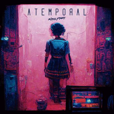 Atemporal By Kaoz Party's cover