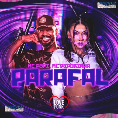 Parafal By MC Pipokinha, Mc Fopi's cover