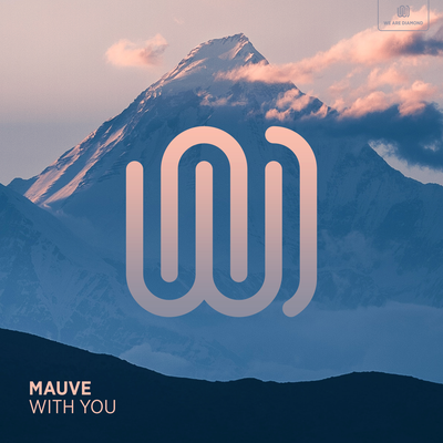 With You By Mauve's cover