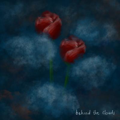 behind the clouds By Umay Shahab's cover