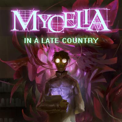 Mycelia's cover