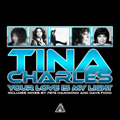 Your Love Is My Light (Glamma Club Mix) By Tina Charles's cover