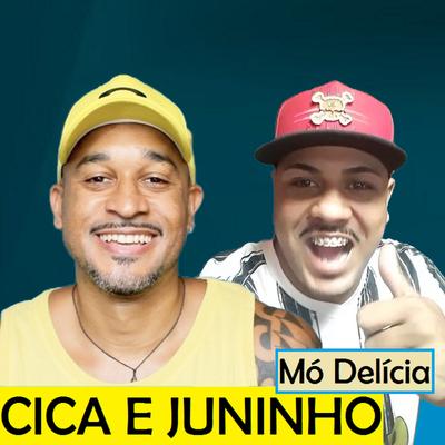 Cica e Juninho's cover