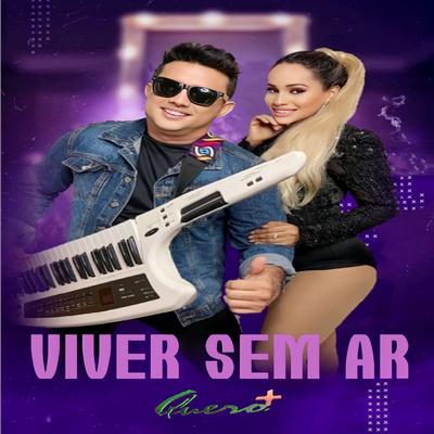 Viver Sem Ar By Banda Quero+'s cover