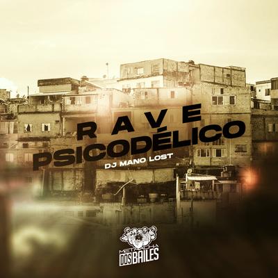 Rave Psicodélico's cover