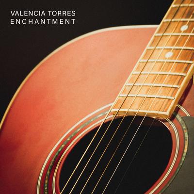 Enchantment By Valencia Torres's cover