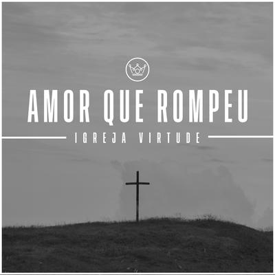 Amor Que Rompeu's cover