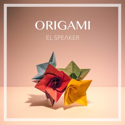 Origami By El Speaker's cover