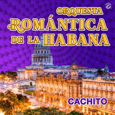 Orquesta Romántica De La Habana's cover