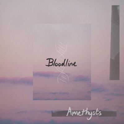 Bloodline By Amethysts's cover