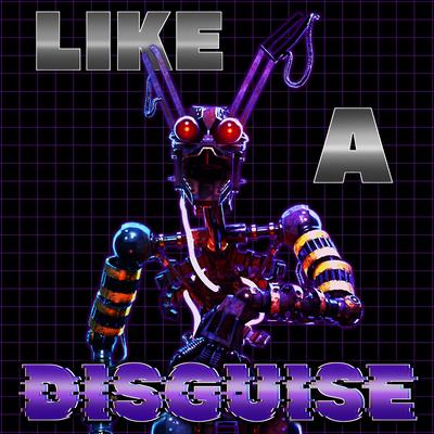 Like A Disguise By NightCove_thefox's cover