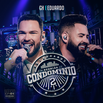 Como é Que Vira Ex (Ao Vivo) By GH e Eduardo's cover