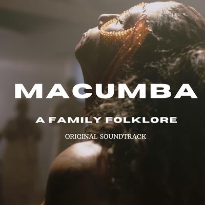 Macumba: O Trailer do Filme By Mateus Gageiro, Tenda Espírita Cacique Guarajara's cover