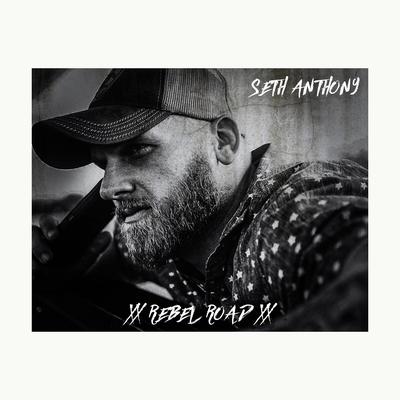Rebel Road By Seth Anthony's cover