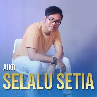 Selalu Setia's cover