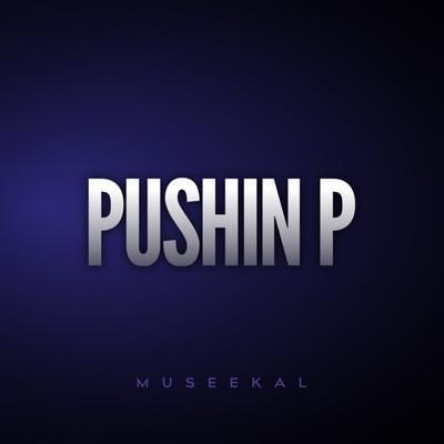 PUSHIN P (Remix)'s cover