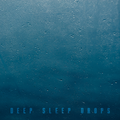 Deep Sleep Drops's cover