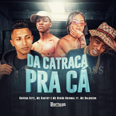 Dá Catraca Pra Cá's cover