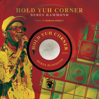 Hold Yuh Corner By Beres Hammond's cover