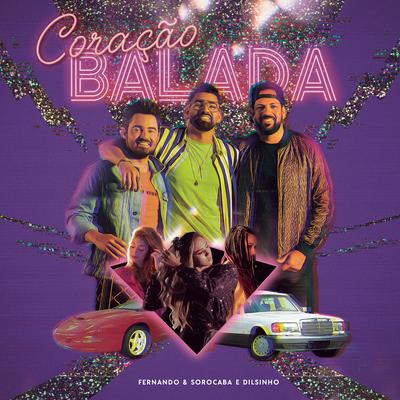 Coração Balada By Fernando & Sorocaba, Dilsinho's cover