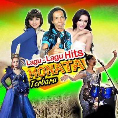 Lagu-Lagu Hits Monata Terbaru's cover