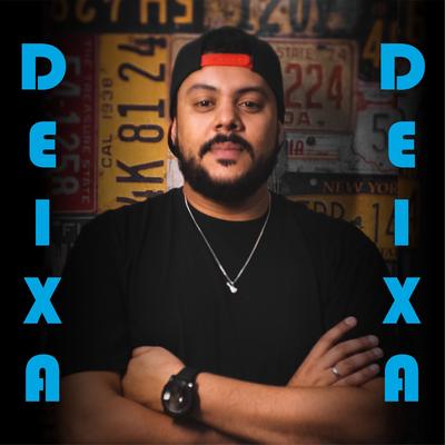 Deixa By Mister Paulo's cover