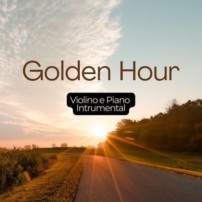 Golden Hour (Violino e Piano Instrumental) By Wandinho Nonato's cover