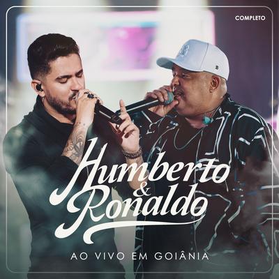 Eu Também Não Vou (Ao Vivo) By Humberto & Ronaldo, Ícaro e Gilmar's cover