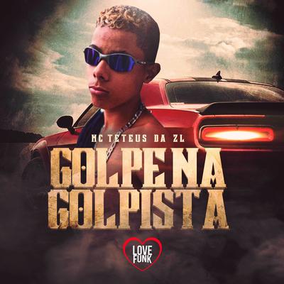 Golpe na Golpista's cover