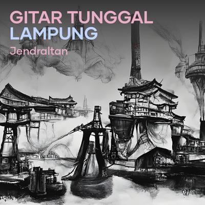 Gitar Tunggal Lampung (Acoustic)'s cover