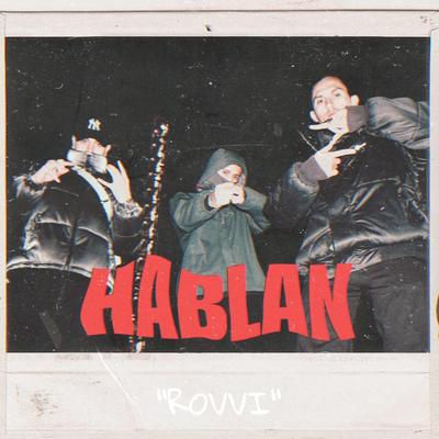 Hablan's cover
