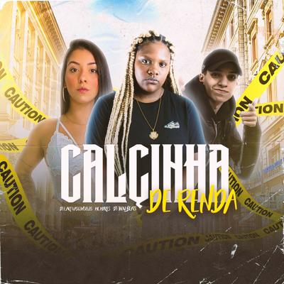 Calcinha de Renda By MC Myres, DJ Lari Vasconcelos's cover