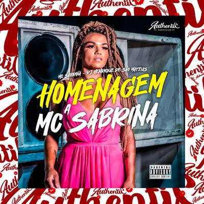 Homenagem a Mc Sabrina By dj henrique de são mateus, Mc Sabrina's cover