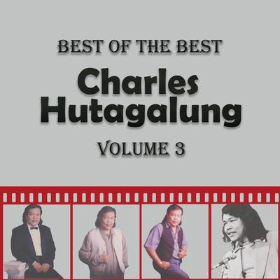 Best of The Best Charles Hutagalung, Vol. 3's cover