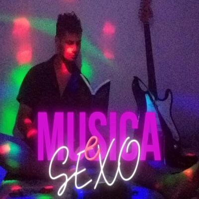 MUSICA e SEXO By Gurise's cover
