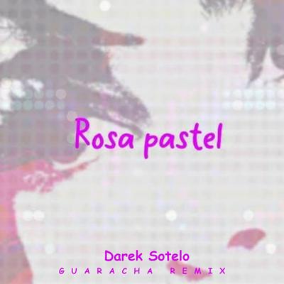 Rosa Pastel's cover