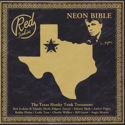 Neon Bible (The Texas Honky Tonk Testament)'s cover