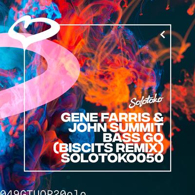 Bass Go (Biscits Remix) By Gene Farris, John Summit, Biscits's cover