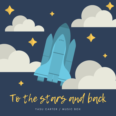 To the stars and back By Yasu Carter's cover