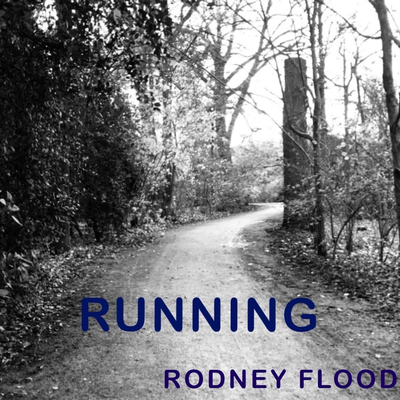 Running By Rodney Flood's cover