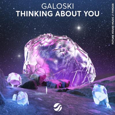 Thinking About You By Galoski's cover