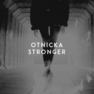 Stronger By Otnicka's cover
