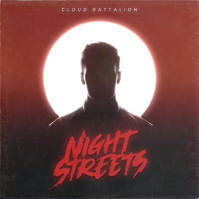 Night Streets By Cloud Battalion's cover