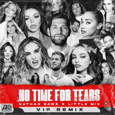 No Time For Tears (VIP Remix)'s cover