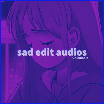 Because Your Crush Doesn't Like You (with voiceover) By sad edit audios's cover