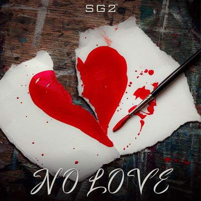 No Love By SG2, 2Pac's cover