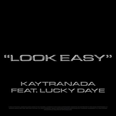 Look Easy (feat. Lucky Daye) By KAYTRANADA, Lucky Daye's cover